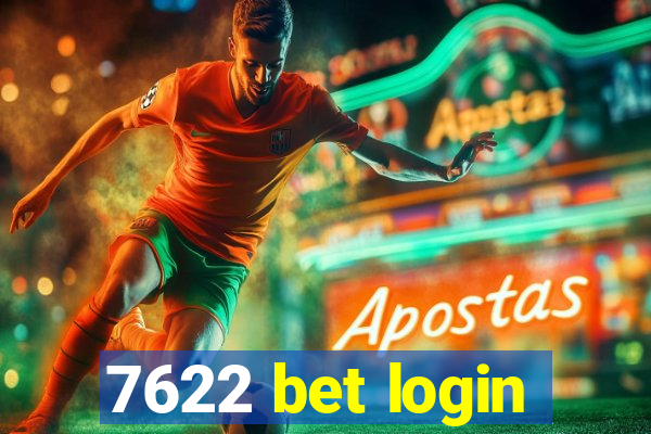 7622 bet login